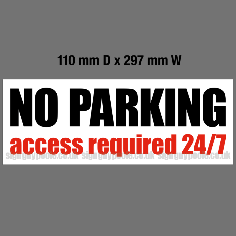 'No Parking' Foamex Sign